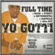 Yo Gotti - Full Time