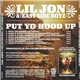 Lil Jon & The East Side Boyz - Put Yo Hood Up